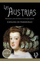 AUSTRIAS, LAS | 9788499709406 | DE HABSBURGO, CATALINA | Llibreria Drac - Llibreria d'Olot | Comprar llibres en català i castellà online