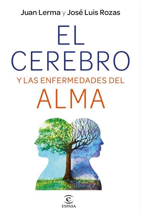 CEREBRO Y LAS ENFERMEDADES DEL ALMA, EL | 9788467064728 | LERMA, JUAN; ROZAS, JOSÉ LUIS | Llibreria Drac - Llibreria d'Olot | Comprar llibres en català i castellà online