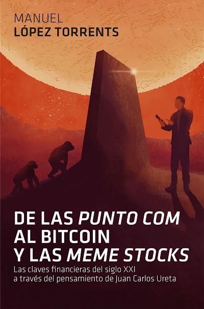 DE LAS 'PUNTO COM' AL BITCOIN Y LAS 'MEME STOCKS' | 9788498753264 | LÓPEZ TORRENTS, MANUEL | Llibreria Drac - Llibreria d'Olot | Comprar llibres en català i castellà online