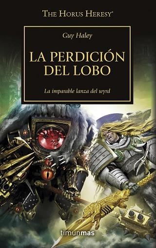 THE HORUS HERESY Nº 49/54 LA PERDICIÓN DEL LOBO | 9788445008379 | AA.DD. | Llibreria Drac - Llibreria d'Olot | Comprar llibres en català i castellà online