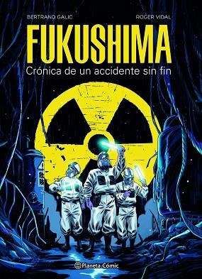 FUKUSHIMA | 9788491749288 | GALIC, BERTRAND; VIDAL, ROGER | Llibreria Drac - Llibreria d'Olot | Comprar llibres en català i castellà online