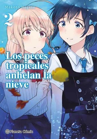 PECES TROPICALES ANHELAN LA NIEVE Nº 02/09, LOS | 9788413426174 | HAGINO, MAKOTO | Llibreria Drac - Llibreria d'Olot | Comprar llibres en català i castellà online