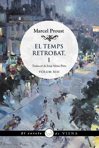 TEMPS RETROBAT I, EL | 9788418908248 | PROUST, MARCEL | Llibreria Drac - Librería de Olot | Comprar libros en catalán y castellano online