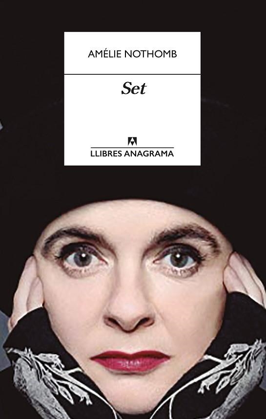 SET | 9788433918017 | NOTHOMB, AMÉLIE | Llibreria Drac - Llibreria d'Olot | Comprar llibres en català i castellà online