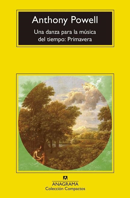 DANZA PARA LA MÚSICA DEL TIEMPO, UNA. PRIMAVERA | 9788433960641 | POWELL, ANTHONY | Llibreria Drac - Llibreria d'Olot | Comprar llibres en català i castellà online