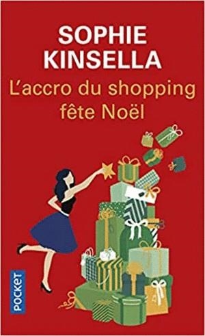 ACCRO DU SHOPPING FETE NOEL, L' | 9782266316293 | KINSELLA, SOPHIE | Llibreria Drac - Llibreria d'Olot | Comprar llibres en català i castellà online