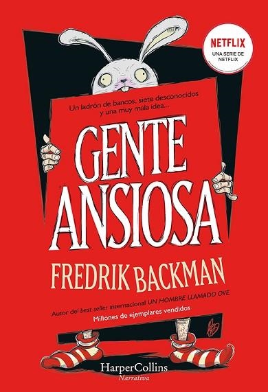 GENTE ANSIOSA | 9788491397687 | BACKMAN, FREDRIK | Llibreria Drac - Llibreria d'Olot | Comprar llibres en català i castellà online