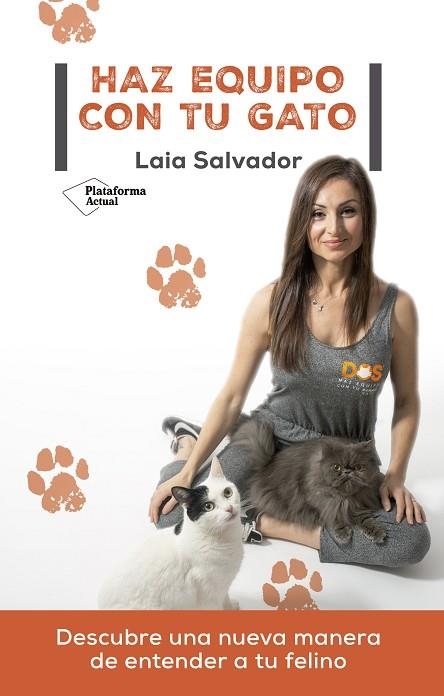 HAZ EQUIPO CON TU GATO | 9788418582882 | SALVADOR, LAIA | Llibreria Drac - Llibreria d'Olot | Comprar llibres en català i castellà online