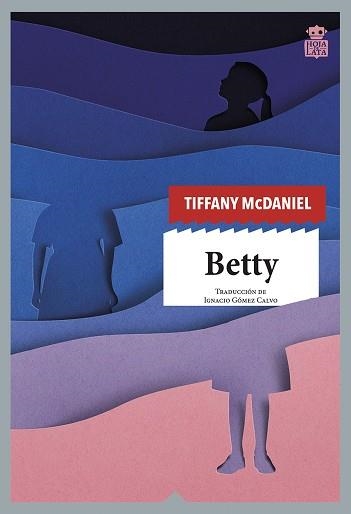 BETTY | 9788418918056 | MCDANIEL, TIFFANY | Llibreria Drac - Llibreria d'Olot | Comprar llibres en català i castellà online