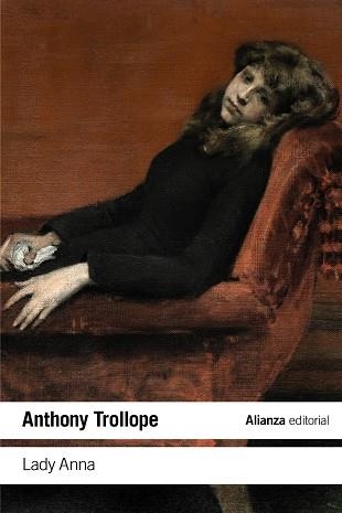 LADY ANNA | 9788413626147 | TROLLOPE, ANTHONY | Llibreria Drac - Llibreria d'Olot | Comprar llibres en català i castellà online