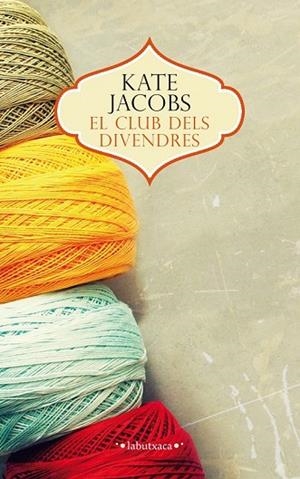 CLUB DELS DIVENDRES, EL | 9788499307480 | JACOBS, KATHLEEN MARGARET | Llibreria Drac - Llibreria d'Olot | Comprar llibres en català i castellà online