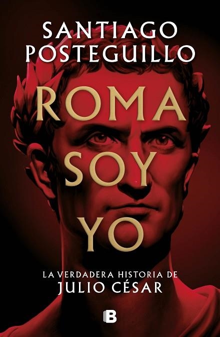 ROMA SOY YO | 9788466671781 | POSTEGUILLO, SANTIAGO | Llibreria Drac - Librería de Olot | Comprar libros en catalán y castellano online