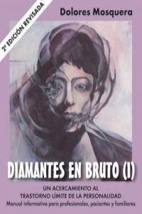 DIAMANTES EN BRUTO (I)-SEGUNDA EDICIÓN REVISADA | 9788493774325 | MOSQUERA BARRAL, DOLORES | Llibreria Drac - Llibreria d'Olot | Comprar llibres en català i castellà online