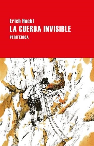 CUERDA INVISIBLE, LA | 9788418838200 | HACKL, ERICH | Llibreria Drac - Llibreria d'Olot | Comprar llibres en català i castellà online