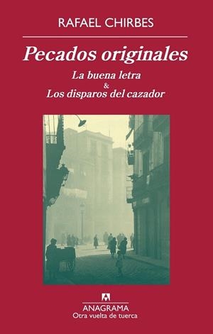 PECADOS ORIGINALES | 9788433976222 | CHIRBES, RAFAEL | Llibreria Drac - Librería de Olot | Comprar libros en catalán y castellano online