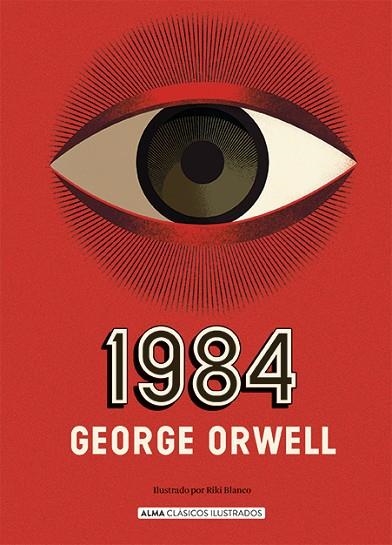 1984 (ED. ILUSTRADA) | 9788418933011 | ORWELL, GEORGE | Llibreria Drac - Llibreria d'Olot | Comprar llibres en català i castellà online