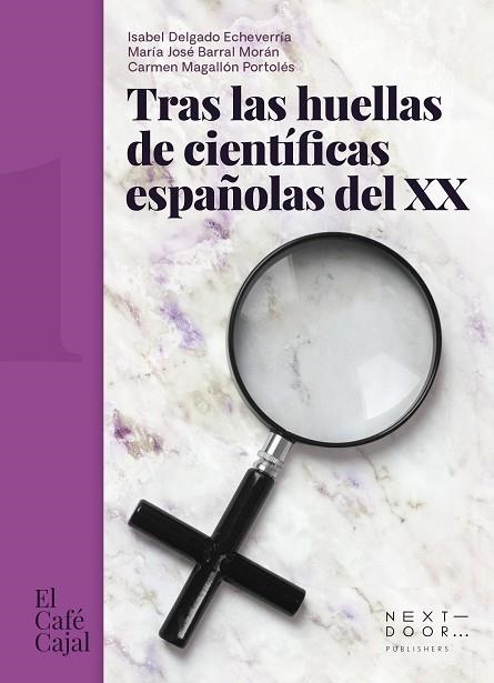 TRAS LAS HUELLAS DE CIENTÍFICAS ESPAÑOLAS | 9788412476705 | AA.VV. | Llibreria Drac - Llibreria d'Olot | Comprar llibres en català i castellà online