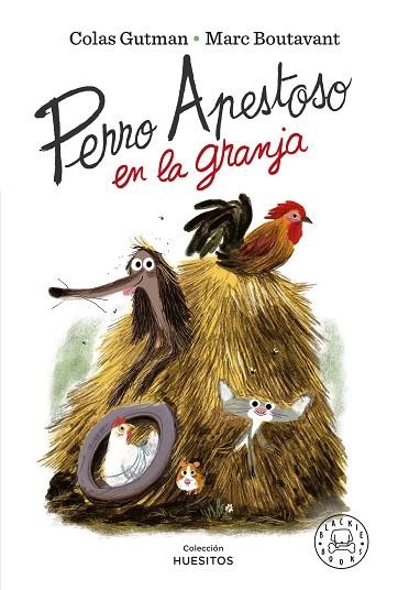 PERRO APESTOSO EN LA GRANJA | 9788418733802 | BOUTAVANT, MARC | Llibreria Drac - Llibreria d'Olot | Comprar llibres en català i castellà online