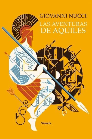 AVENTURAS DE AQUILES, LAS | 9788418859717 | NUCCI, GIOVANNI | Llibreria Drac - Llibreria d'Olot | Comprar llibres en català i castellà online