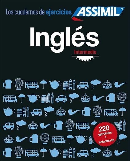 CUADERNO DE EJERCICIOS: INGLES INTERMEDIO | 9782700506952 | Llibreria Drac - Llibreria d'Olot | Comprar llibres en català i castellà online