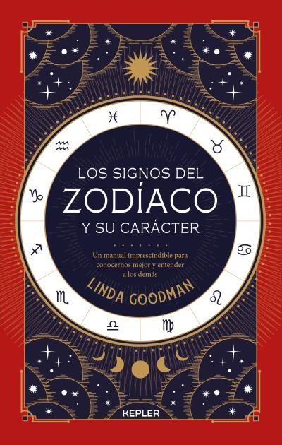 SIGNOS DEL ZODÍACO Y SU CARÁCTER, LOS  | 9788416344505 | GOODMAN, LINDA | Llibreria Drac - Llibreria d'Olot | Comprar llibres en català i castellà online