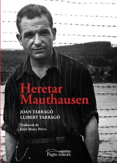 HERETAR MAUTHAUSEN | 9788413033068 | TARRAGÓ, JOAN; TARRAGÓ, LLIBERT | Llibreria Drac - Llibreria d'Olot | Comprar llibres en català i castellà online