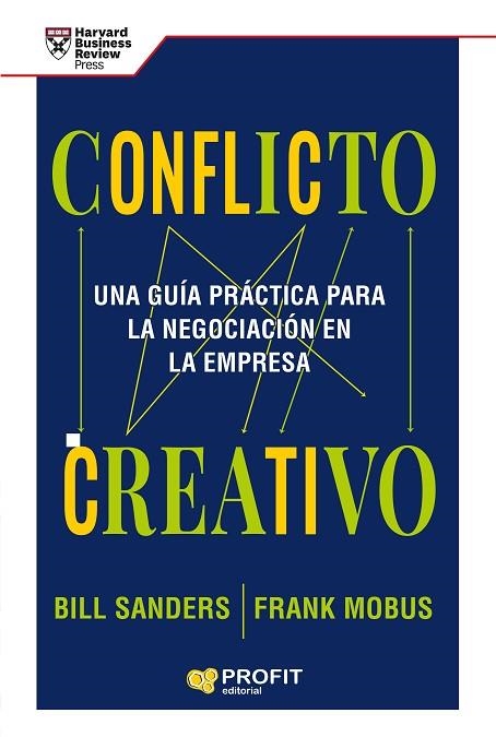 CONFLICTO CREATIVO | 9788418464591 | SANDERS, BILL; MOBUS, FRANK | Llibreria Drac - Llibreria d'Olot | Comprar llibres en català i castellà online