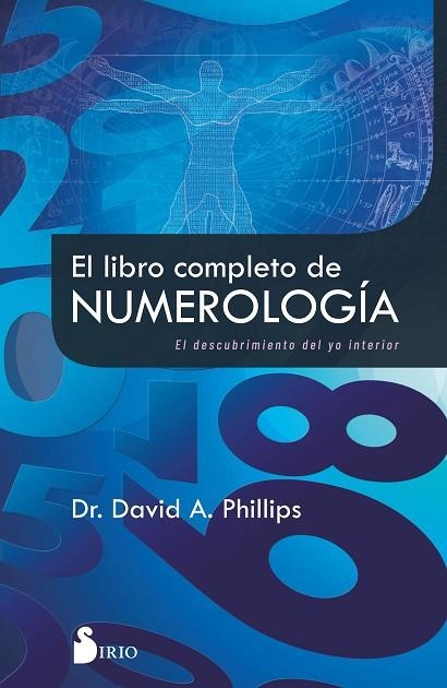 LIBRO COMPLETO DE NUMEROLOGÍA, EL  | 9788418531729 | PHILIPS, DR. DAVID A. | Llibreria Drac - Llibreria d'Olot | Comprar llibres en català i castellà online