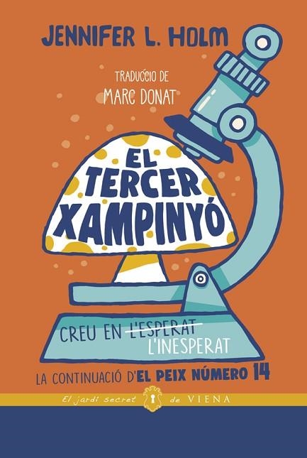 TERCER XAMPINYÓ, EL | 9788418908255 | HOLM, JENNIFER L. | Llibreria Drac - Llibreria d'Olot | Comprar llibres en català i castellà online