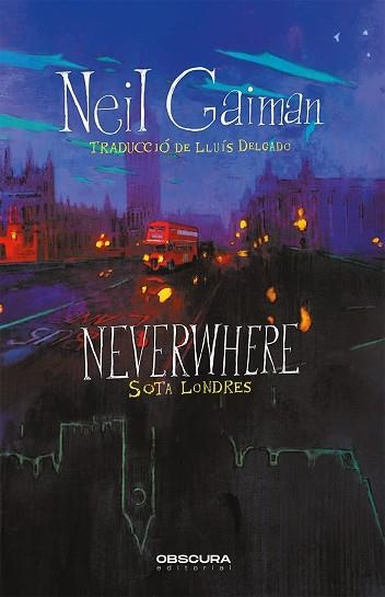 NEVERWHERE. SOTA LONDRES | 9788412382754 | GAIMAN, NEIL | Llibreria Drac - Llibreria d'Olot | Comprar llibres en català i castellà online