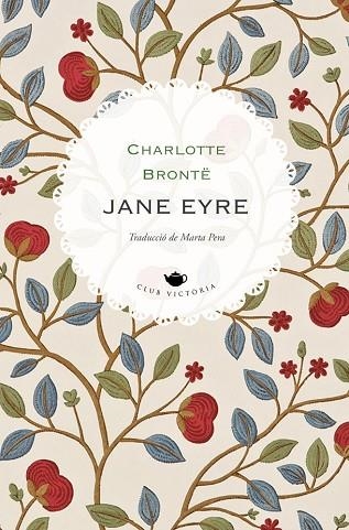 JANE EYRE | 9788418908293 | BRONTË, CHARLOTTE | Llibreria Drac - Llibreria d'Olot | Comprar llibres en català i castellà online