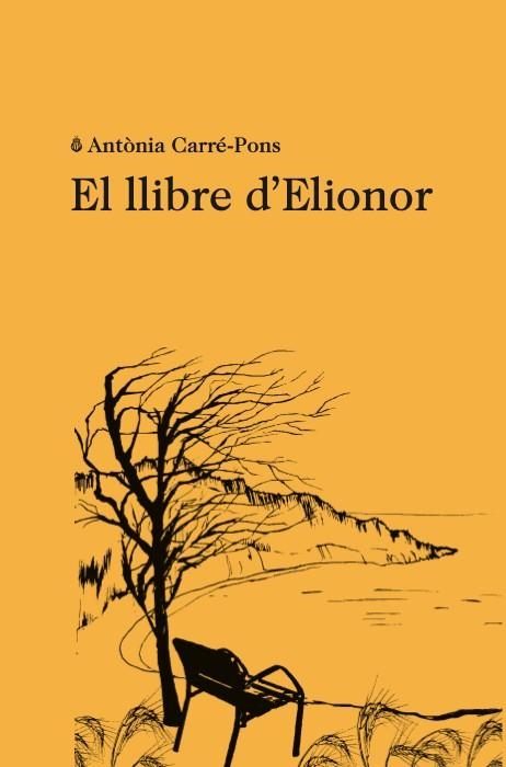 LLIBRE D ELIONOR, EL | 9788412457513 | CARRÉ-PONS, ANTÒNIA | Llibreria Drac - Librería de Olot | Comprar libros en catalán y castellano online