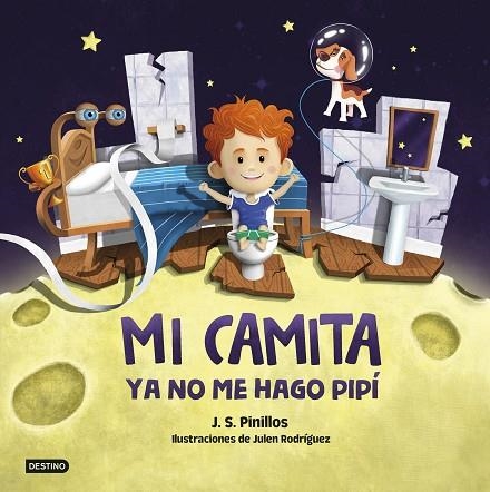 YA NO ME HAGO PIPÍ (MI CAMITA 2) | 9788408254386 | PINILLOS, J. S. | Llibreria Drac - Librería de Olot | Comprar libros en catalán y castellano online