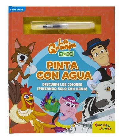 GRANJA DE ZENÓN, LA. PINTA CON AGUA | 9788408246398 | EL REINO INFANTIL | Llibreria Drac - Llibreria d'Olot | Comprar llibres en català i castellà online