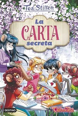 CARTA SECRETA, LA (TEA STILTON VIDA EN RATFORD 40) | 9788408252481 | STILTON, TEA | Llibreria Drac - Llibreria d'Olot | Comprar llibres en català i castellà online