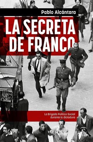 SECRETA DE FRANCO, LA | 9788467065107 | ALCÁNTARA, PABLO | Llibreria Drac - Llibreria d'Olot | Comprar llibres en català i castellà online