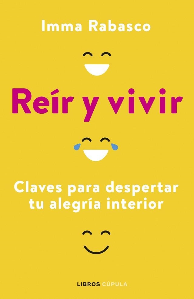 REÍR Y VIVIR | 9788448029357 | RABASCO, IMMACULADA | Llibreria Drac - Llibreria d'Olot | Comprar llibres en català i castellà online