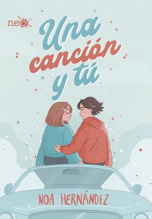 UNA CANCIÓN Y TÚ | 9788418927263 | HERNÁNDEZ, NOA | Llibreria Drac - Llibreria d'Olot | Comprar llibres en català i castellà online