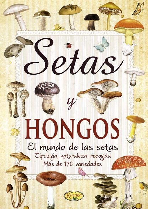 SETAS Y HONGOS | 9788415401216 | TODOLIBRO | Llibreria Drac - Llibreria d'Olot | Comprar llibres en català i castellà online