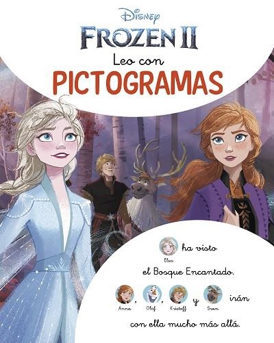 LEO CON PICTOGRAMAS DISNEY. LA HISTORIA FROZEN 2 | 9788418039348 | DISNEY | Llibreria Drac - Llibreria d'Olot | Comprar llibres en català i castellà online