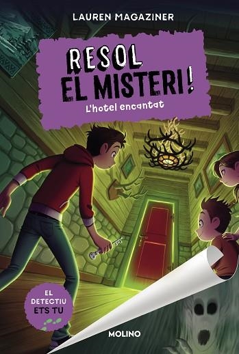 HOTEL ENCANTAT, L' (RESOL EL MISTERI! 3) | 9788427225886 | MAGAZINER, LAUREN | Llibreria Drac - Librería de Olot | Comprar libros en catalán y castellano online