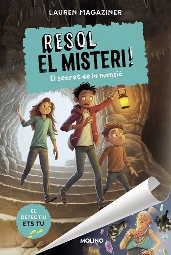 SECRET DE LA MANSIÓ, EL (RESOL EL MISTERI! 1) | 9788427225862 | MAGAZINER, LAUREN | Llibreria Drac - Librería de Olot | Comprar libros en catalán y castellano online