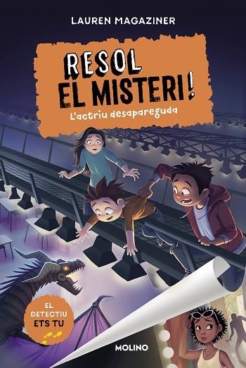 ACTRIU DESAPAREGUDA, L' (RESOL EL MISTERI! 2) | 9788427225879 | MAGAZINER, LAUREN | Llibreria Drac - Librería de Olot | Comprar libros en catalán y castellano online