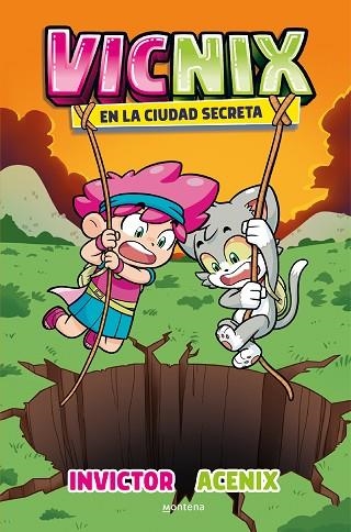 VICNIX EN LA CIUDAD SECRETA (INVICTOR Y ACENIX 2) | 9788418798368 | INVICTOR ACENIX | Llibreria Drac - Llibreria d'Olot | Comprar llibres en català i castellà online