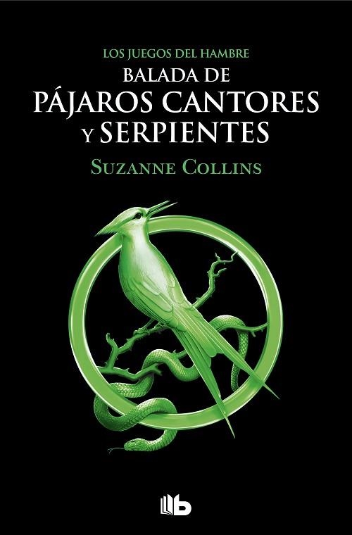 BALADA DE PÁJAROS CANTORES Y SERPIENTES (LOS JUEGOS DEL HAMBRE) | 9788413144887 | COLLINS, SUZANNE | Llibreria Drac - Librería de Olot | Comprar libros en catalán y castellano online