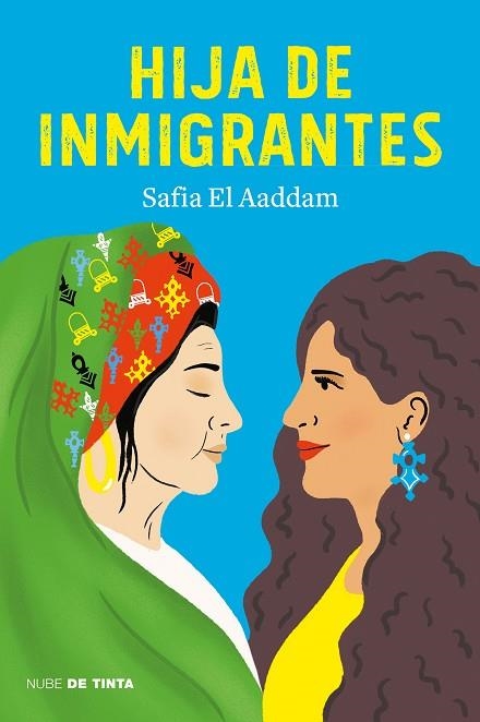 HIJA DE INMIGRANTES | 9788417605919 | ELAADDAM, SAFIA | Llibreria Drac - Llibreria d'Olot | Comprar llibres en català i castellà online