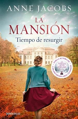 MANSIÓN, LA. TIEMPO DE RESURGIR | 9788466357722 | JACOBS, ANNE | Llibreria Drac - Llibreria d'Olot | Comprar llibres en català i castellà online