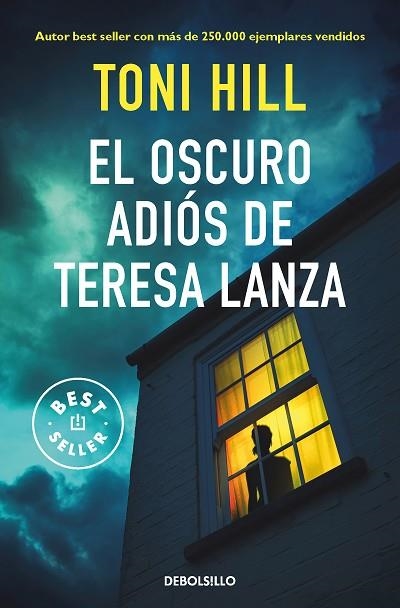 OSCURO ADIÓS DE TERESA LANZA, EL | 9788466359023 | HILL, TONI | Llibreria Drac - Librería de Olot | Comprar libros en catalán y castellano online