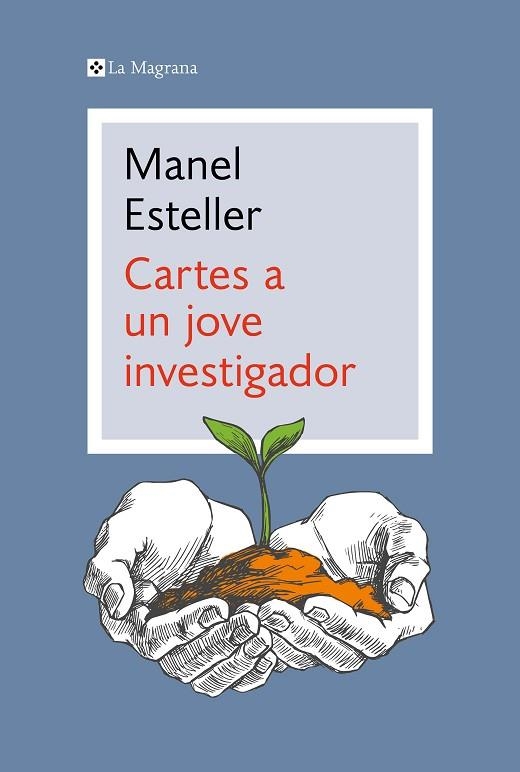 CARTES A UN JOVE INVESTIGADOR | 9788419013606 | ESTELLER, MANEL | Llibreria Drac - Llibreria d'Olot | Comprar llibres en català i castellà online