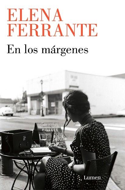 EN LOS MÁRGENES | 9788426410887 | FERRANTE, ELENA | Llibreria Drac - Librería de Olot | Comprar libros en catalán y castellano online